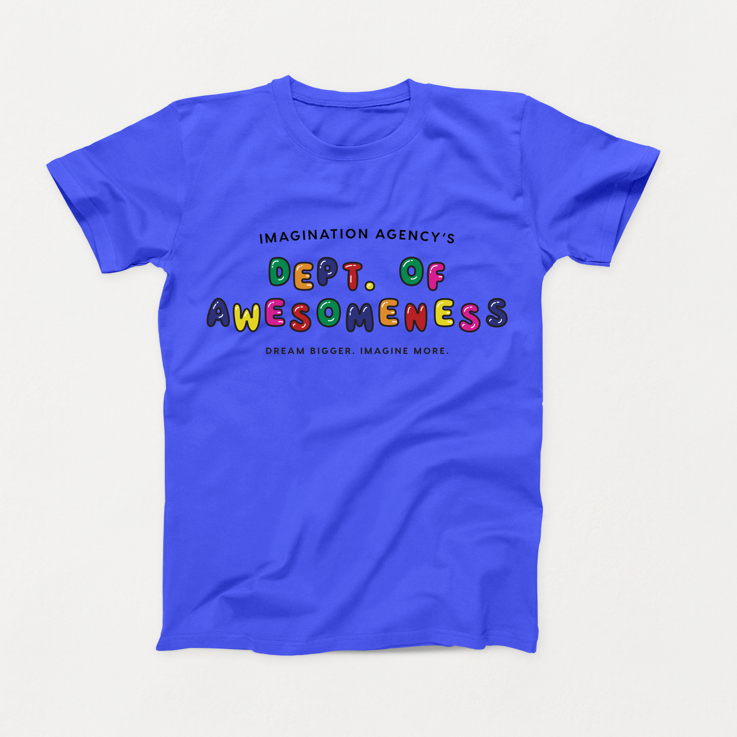 Royal Blue Department of Awesomeness T-Shirt — The Imagination Agency